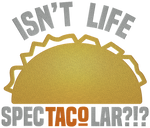 Spec-Taco-lar