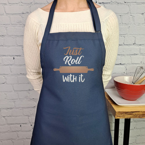 Funny apron Just roll with it cooking apron