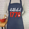 Patriotic Apron Established 1776 Great fourth of July gift